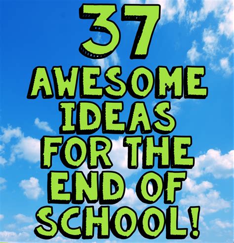 70+ Awesome End of the Year Activities .